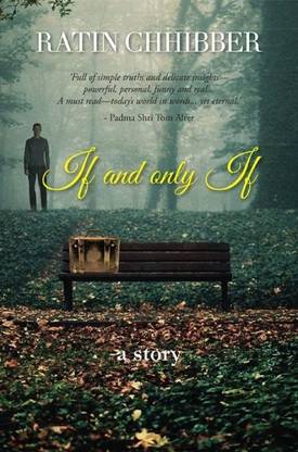 If And Only If : A Story