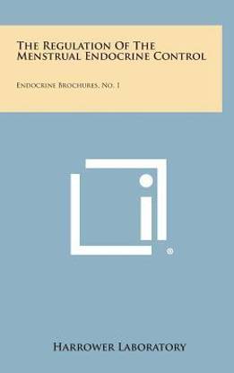 The Regulation of the Menstrual Endocrine Control