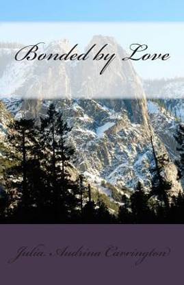 Bonded by Love