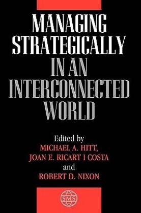 Managing Strategically in an Interconnected World