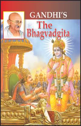 Gandhi�s Bhagavad Gita