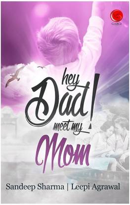 Hey Dad! Meet My Mom