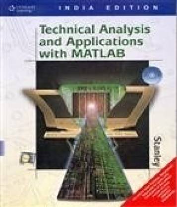 Technical Analysis and Applications with MATLAB (With CD) 1st  Edition
