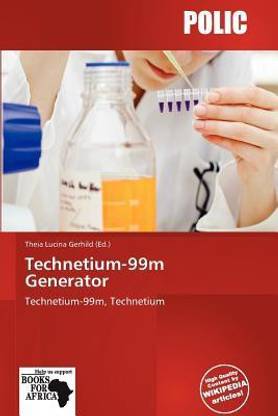 Technetium-99m Generator