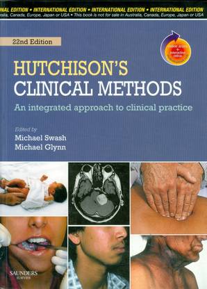 Hutchison's Clinical Methods  - An integrated approach to clinical practice 22nd Edition
