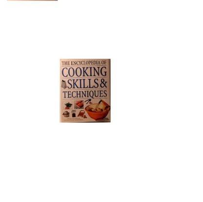 The Complete Guide to Cooking Techniques: Practical Handbook