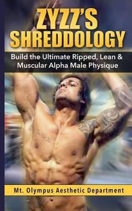 Zyzz's Shreddology
