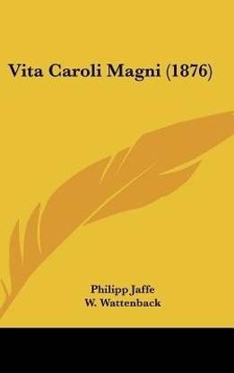 Vita Caroli Magni (1876)