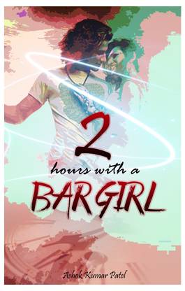 2 Hours with a Bar Girl