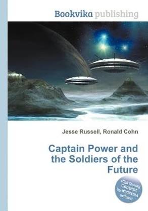 Captain Power and the Soldiers of the Future