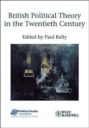 British Political Theory in the Twentieth Century