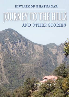 Journey to the Hills and other Stories