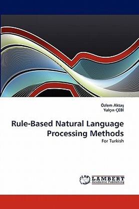 Rule-Based Natural Language Processing Methods