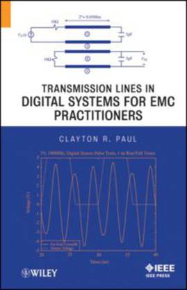 Transmission Lines in Digital Systems for EMC Practitioners