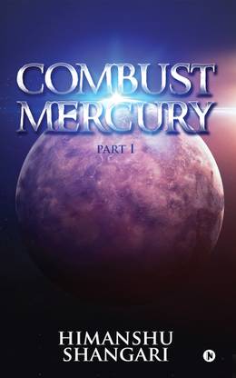 Combust Mercury - Part I