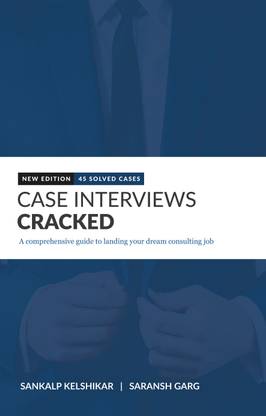 Case Interviews Cracked