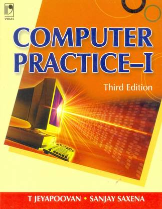 Computer Practice-I, 3/e PB 3rd  Edition