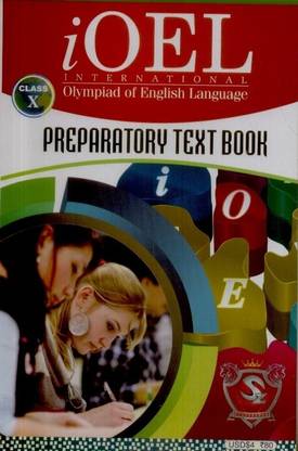 IOEL - International Olympiad of English Language Preparatory Text Book (Class - 10)