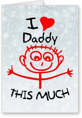 Lolprint I Love You DADDY Fathers Day Greeting Card