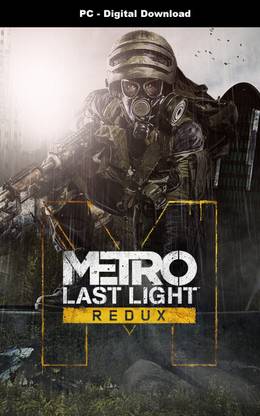 Metro: Last Light Redux