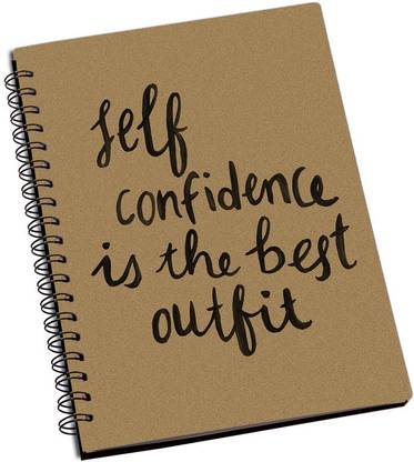 ShopMantra Self Confidence Is The Best Outfit Designer Spiral Notebook A5 Notebook Ruled 160 Pages