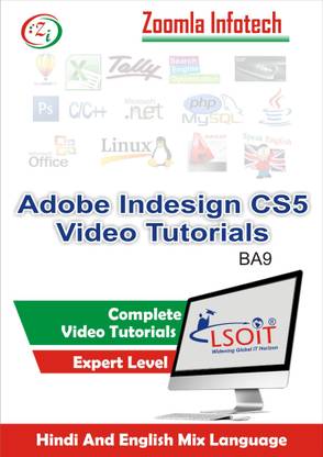 Lsoit Adobe Indesign CS5 Video Tutorials in Hindi, Total 107 Lectures and Total Duration 11 Hours