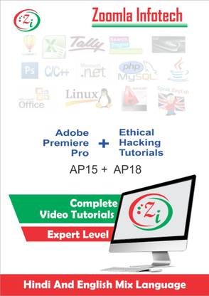 Zoomla Infotech Editing in Premiere Pro CC & Complete Free Hacking Course: Go from Beginner to Expert Hacker in Hindi