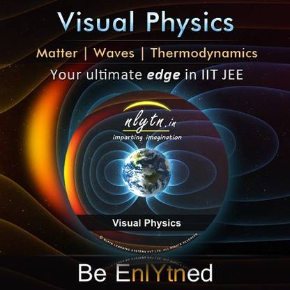 NLYTN Visual Physics - Matter |Waves | Thermodynamics for IIT JEE - Advanced Animated Video lecture Course - Covers complete matter, waves & thermodynamics syllabus of Std XI -(3 Months Activation)