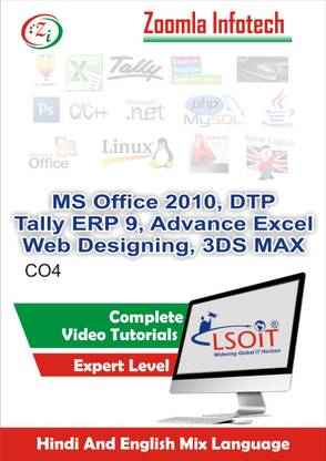 Lsoit Learn MSOffice+DTP+Tally+Web Designing+Advance Excel 2010+3DS Max (Essential+Particle Effects+Animation Effects) Video Tutorials in hindi, Total 825 Lectures and Total Duration 76 Hours