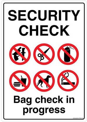 Safety Sign Store Security Check Bag Check In Progress Emergency Sign