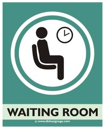 Dishasignage Waiting-Room Emergency Sign
