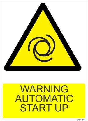 SignageShop Warning Automatic Start Up Emergency Sign