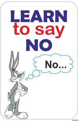 SignageShop flex Learn to say no Poster Emergency Sign