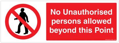 Safety Sign Store No Unauthorised Entry Emergency Sign