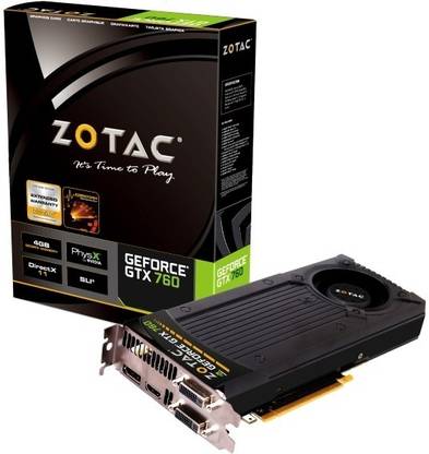ZOTAC GTX 760 DDR5 4 GB NVIDIA Chipset 256 bit 993 MHz Graphics Card