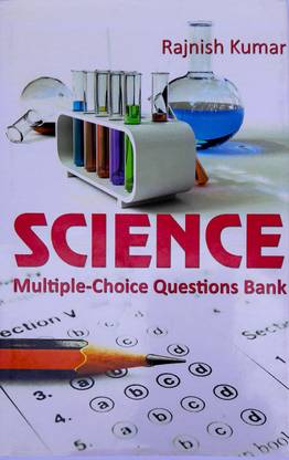 SCIENCE MCQs Questions Bank