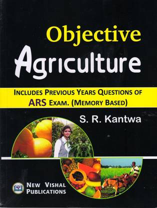 OBJECTIVE AGRICULTURE WITH ARS EXAM QUESTIONS MEMORY BASED