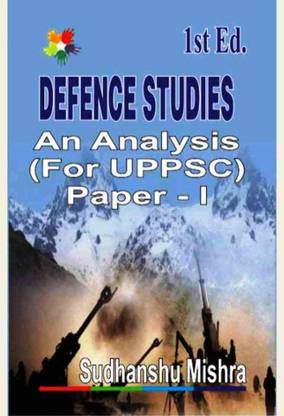 DEFENCE STUDIES: AN ANALYSIS