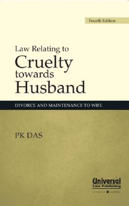 Law Relating to Cruelty towards Husband : Divorce and Maintenance to Wife