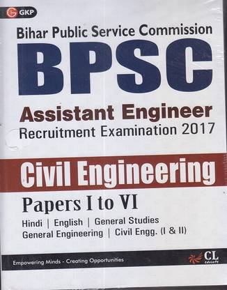 Bpsc (Bihar Public Service Commission) Civil Engineering Paper I to vi (Assistant Engineer) 2017