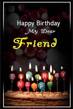 Happy Birthday My Dear Friend Poster Paper Print