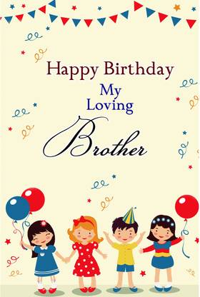 Happy Birthday To My Loving Brother Poster Paper Print