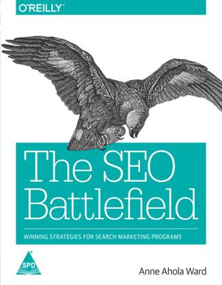 The SEO Battlefield: Winning Strategies for Search Marketing Programs