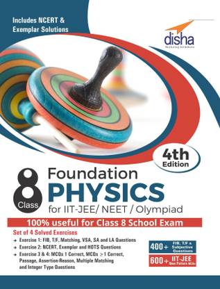 Foundation Physics for IIT-JEE/ NEET/ Olympiad Class 8 - 4th Edition