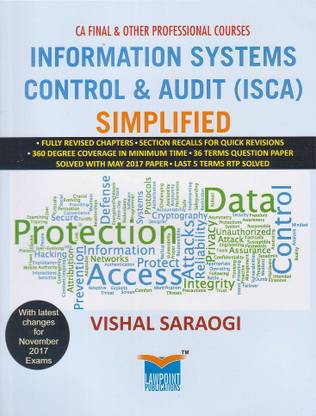 Information Systems Control and Audit Simplified (ISCA) for CA Final Nov. 2017 Exam by CA. Vishal Saraogi