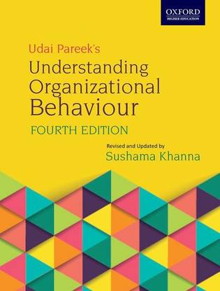 Understanding Organizational Behaviour Fourth Edition
