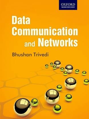 Data Communication and Networks First Edition