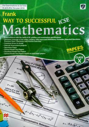 Frank Way To ICSE MATHEMATICS Papers - CLASS 10