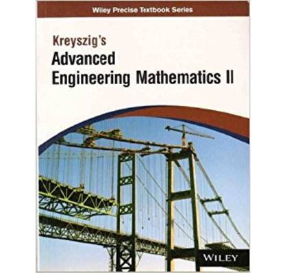Kreyszig's Advanced Engineering Mathematics II