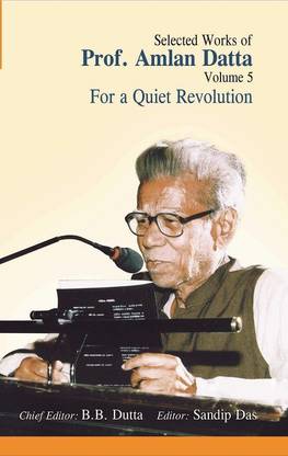 SELECTED WORKS OF PROF. AMLAN DATTA(5 VOLS SET)